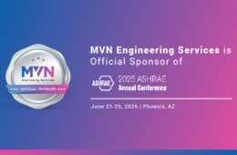 MVN Engineering Services at ASHRAE Annual Conference 2025 – Live in Phoenix, Arizona