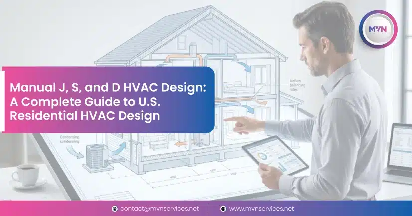 Manual J, S, and D HVAC Design_ A Complete Guide to U.S. Residential HVAC Design