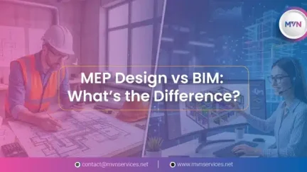 MEP Design vs BIM