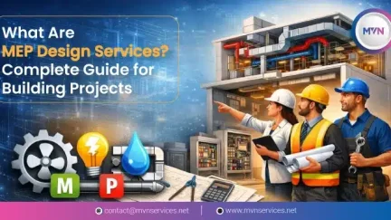 What Are MEP Design Services?